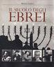 Il secolo degli ebrei - Gilbert Meilaender - copertina