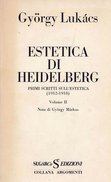 Estetica Di Heidelberg. Vol. Ii