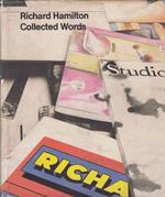Richard Hamilton. Collected Words 1953-1982