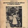 Un fotografo fin de siècle. Il Conte Primoli - Lamberto Vitali - copertina