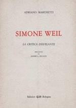 Simone Weil. La critica disvelante