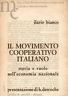 Il movimento cooperativo italiano. Storia e ruolo nell'economia nazionale