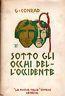 Sotto Gli Occhi Dell'Occidente