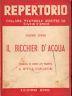 Il biccher d'acqua. Commedia in 5 atti - Eugene Scribe - copertina