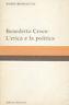 Benedetto Croce: L'etica e la politica