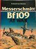 Messerschmitt Bf109 at war - Armand Van Ishoven - copertina