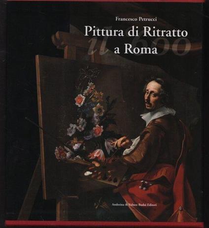 Pittura di Ritratto a Roma. 3 voll - Petrucci - copertina