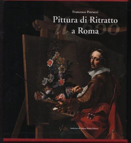 Pittura di Ritratto a Roma. 3 voll - Petrucci - copertina