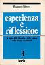 Esperienza e riflessione. Le tappe della filosofia e della scienza nella cultura occidentale