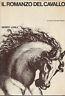 Il romanzo del cavallo - Nereo Lugli - copertina