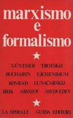Marxismo e formalismo. Documenti di una controversia teorico-letteraria
