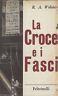 La Croce e I Fasci - copertina