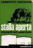 Stalla aperta. Impianti ed esercizio - U. Grignani - copertina