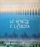 Le Venezie e l'Europa