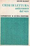 Crisi di lettura anticronaca dal vero