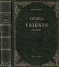 Storia di Trieste. 2 Voll