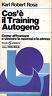 Cos'è il Training Autogeno - Karl Robert Rosa - copertina
