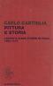 Pittura e storia. Lavoro e classi povere in Italia 1850-1915 - Carlo Cartiglia - copertina