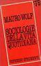 Sociologie della vita quotidiana