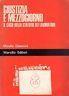 Giustizia e mezzogiorno. Il caso dello statuto dei lavoratori - Manfredo Giannini - copertina