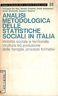 Analisi metodologica delle statistiche sociali in Italia