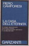 La casa dell'eternità - Piero Camporesi - copertina