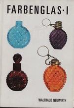 Farbenglas. Color in glass