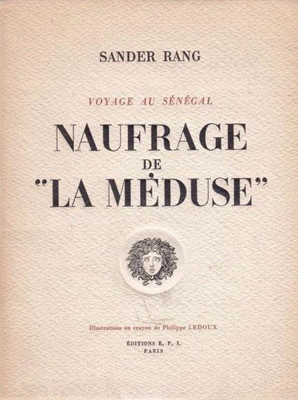 Naufrage De "La Meduse" - Sander Rang - copertina
