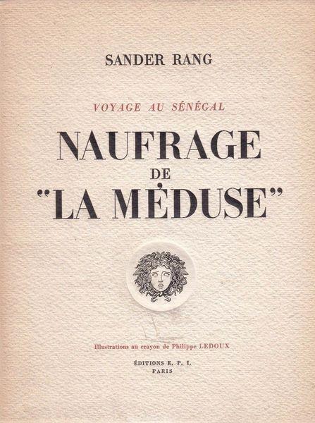 Naufrage De "La Meduse" - Sander Rang - copertina