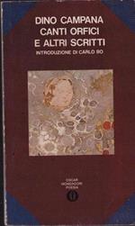 Canti Orfici E Altri Scritti
