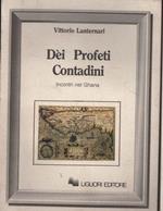 Dei profeti contadini. Incontri nel Ghana