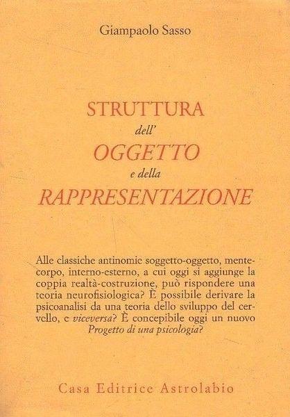 La struttura dell'oggetto e della rappresentazione - Gianpaolo Sasso - copertina