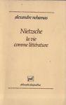 Nietzsche. La vie comme littérature - copertina