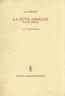 La CITTà ASSOLUTA e ALTRI SCRITTI - Giuseppe A. Borgese - copertina