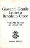 Lettere A Benedetto Croce. Vol. 1 Dal 1896 Al 1900 - Giovanni Gentile - copertina
