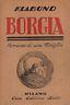Borgia. Romanzo di una famiglia