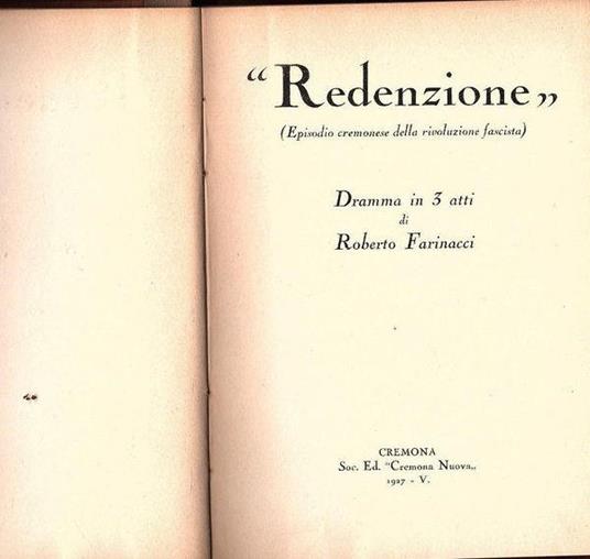 Autografato Rarissimo!! \Redenzione\\ Dramma In 3 Atti\"". Copia autografata - Roberto Farinacci - copertina