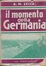 Il Momento Della Germania. Impressioni Di Viaggio