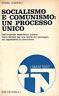 Socialismo e comunismo: un processo unico