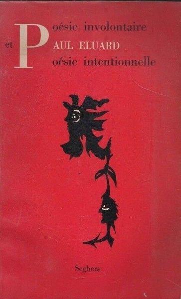 Poésie involontaire poésie intentionelle - copertina
