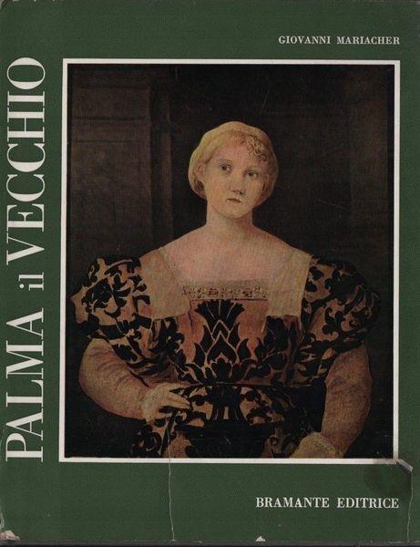 Palma il Vecchio - Giovanni Mariacher - copertina