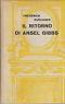 Il Ritorno Di Ansel Gibbs