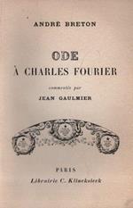 Ode à Charles Fourier commentée par Jean Gaulmier