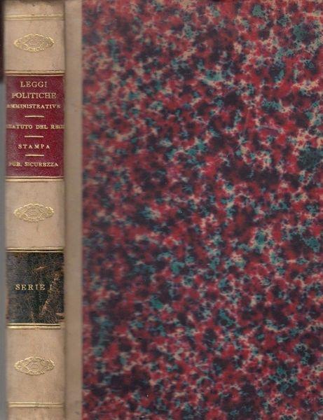 Raccolta Delle Leggi Speciali E Convenzioni Internazionali Del Regno D'Italia. Serie 1. Vol. 1 - E. Pacifici-Mazzoni - copertina