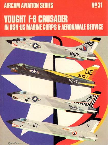 Vought F-8 Crusader in USN-US Marine Corps & Aeronavale service - copertina