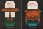 2 Volumi. Mobili d'Italia. Mobili di Francia. L'Ottocento