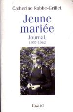 Jeune marièe. Journal, 1957-1962