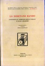 Lo diretano bando. Conforto et rimedio delli veraci e leali amadori