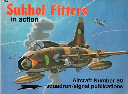 Sukhoi Fitters in action - Hans-Heiri Stapfer - copertina
