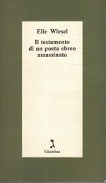 Il testamento di un poeta ebreo assassinato